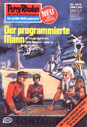 [Perry Rhodan - Heftromane 1012] • Der Programmierte Mann